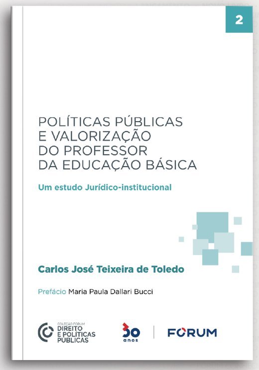 Capa de Políticas Públicas e Valorização do Professor da Educação Básica, de Carlos José Teixeira de Toledo