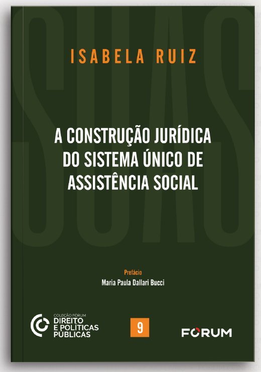 Capa de A Construção Jurídica do Sistema Único de Assistência Social, de Isabela Ruiz