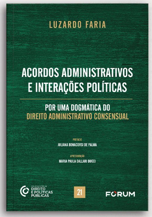 Capa de Acordos Administrativos e Interações Políticas, de Luzardo Faria
