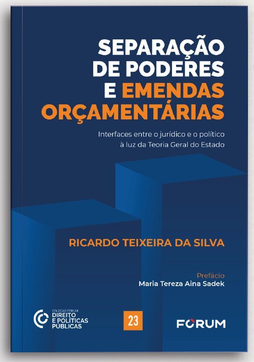 Capa de Separação de Poderes e Emendas Orçamentárias, de Ricardo Teixeira da Silva